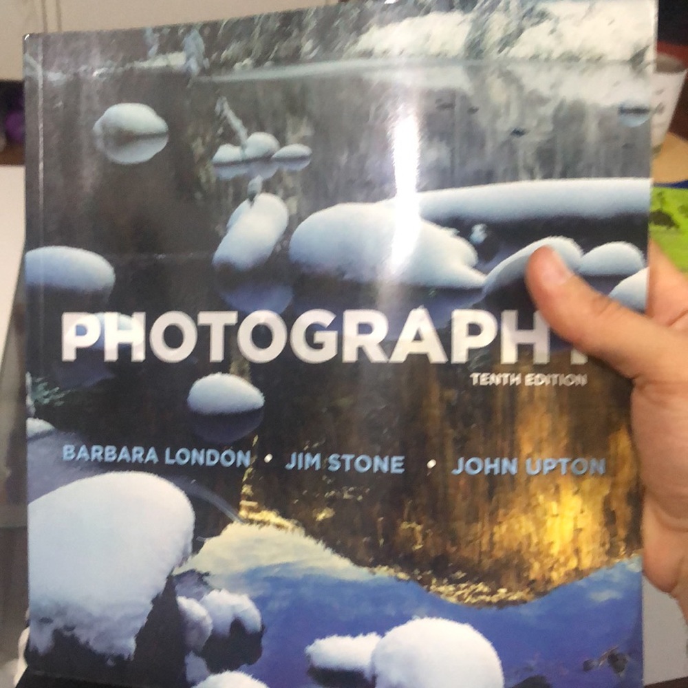 Mint -  Photography - Tenth Edition - by John Upton, Barbara London, Jim Stone